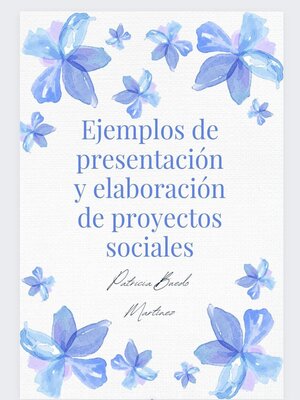 cover image of Ejemplos de presentación y elaboración de proyectos sociales